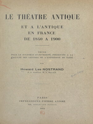 cover image of Le théâtre antique et à l'antique, en France, de 1840 à 1900